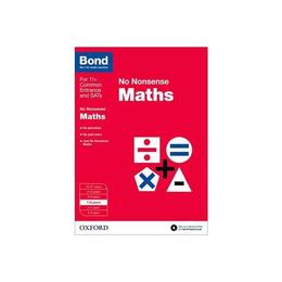 Bond: Maths: No Nonsense, editura Oxford Children&#039;s Books