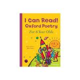 I Can Read! Oxford Poetry for 6 Year Olds, editura Oxford Children's Books