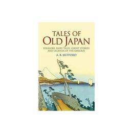Tales of Old Japan, editura Dover Childrens Books