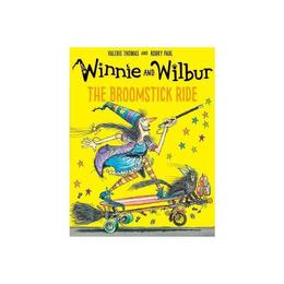 Winnie and Wilbur: The Broomstick Ride, editura Oxford Children's Books