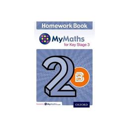 My Maths for KS3 Homework Book 2B Single, editura Oxford Secondary