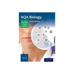 AQA Biology A Level Year 1 Student Book, editura Oxford Secondary