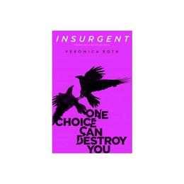 Insurgent, editura Harper Collins Childrens Books