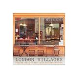 London Villages, editura Frances Lincoln