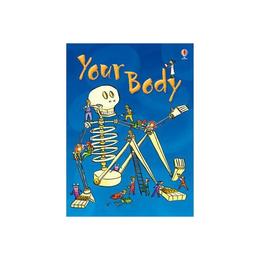 Your Body, editura Usborne Publishing