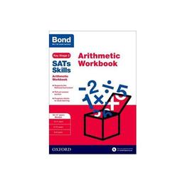 Bond SATs Skills: Bond Arithmetic Workbook, editura Oxford Children's Books