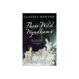 Those Wild Wyndhams, editura Harper Collins Publishers