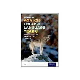 AQA KS3 English Language: Year 8 Test Workbook Pack, editura Oxford Secondary