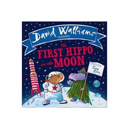 First Hippo on the Moon, editura Harper Collins Childrens Books