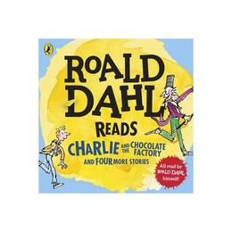 Roald Dahl Reads Charlie and the Chocolate Factory and Four, editura Penguin Audio