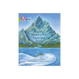 Mighty Mountains, Swirling Seas, editura Collins Educational Core List