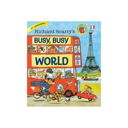 Richard Scarry&#039;s Busy, Busy World, editura Random House Usa Inc
