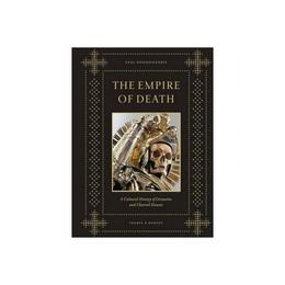 Empire of Death, editura Thames &amp; Hudson