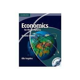 Economics for the IB Diploma with CD-ROM, editura Cambridge Univ Ed