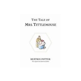 Tale of Mrs. Tittlemouse, editura Frederick Warne