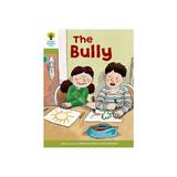 Oxford Reading Tree: Level 7: More Stories A: The Bully