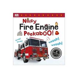 Noisy Fire Engine Peekaboo!, editura Dorling Kindersley Children's