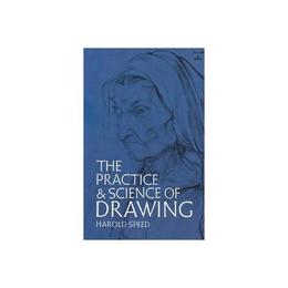 Practice and Science of Drawing, editura Dover Childrens Books