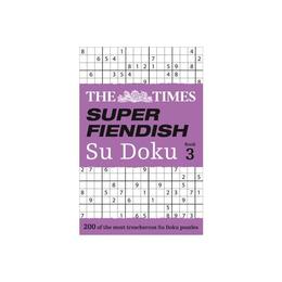 Times Super Fiendish Su Doku Book 3, editura Harper Collins Publishers